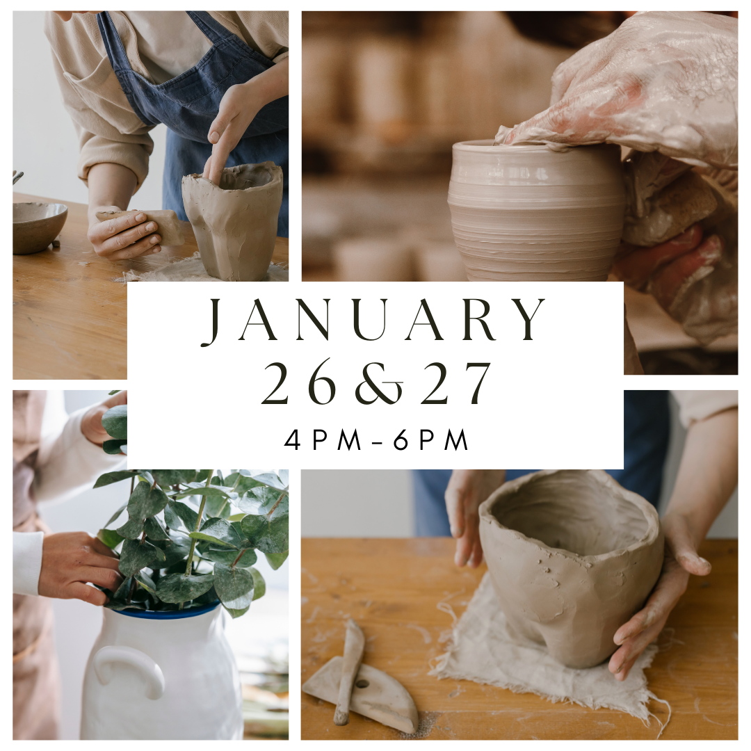 Artful Earth - muddy hands for beginners - JANUARY 26 & 27 - 4pm-6pm