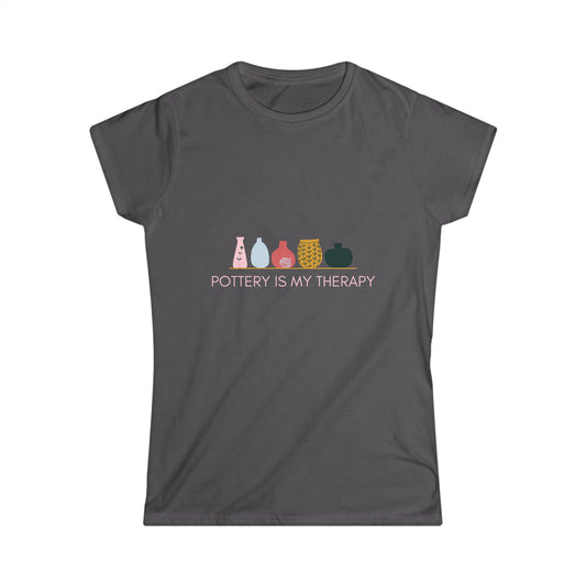 Pottery is my therapy - Women's Softstyle Tee