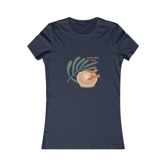 'Seize the clay' - Women's Favorite Tee